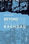 Marika Guerrini - Beyond the Walls of Baghdad
