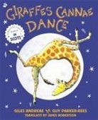 Giles Andreae, Guy Parker-Rees - Giraffes Cannae Dance