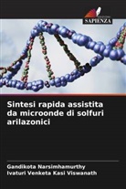 Ivaturi Venketa Kasi Viswanath, Gandikota Narsimhamurthy - Sintesi rapida assistita da microonde di solfuri arilazonici