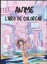 Jessica Wishmonger - Libro Para Colorear de Anime