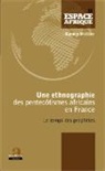 Damien Mottier - Une ethnographie des pentecôtismes africains en France