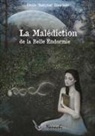Cécile Dourlens, Nanachi - La malédiction de la Belle endormie