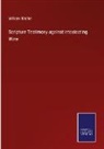 William Ritchie - Scripture Testimony against intoxicating Wine