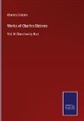Charles Dickens - Works of Charles Dickens