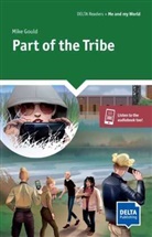 Mike Gould - Part of the Tribe
