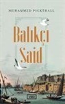 Muhammed Marmaduke Pickthall - Balikci Said