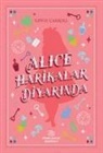 Lewis Carroll - Alice Harikalar Diyarinda