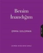 Emma Goldman - Benim Inandigim