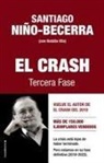 Santiago Nino Becerra - Crash 3.0, El