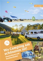 Gundi Herget, Anja Klaffenbach, Eva Stadler - Wo Camping am schönsten ist!