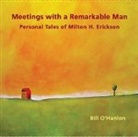 Bill O'Hanlon, O'Hanlon Bill - Meetings with a Remarkable Man (Audio book)