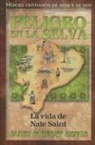 Geoff Benge, Janet Benge - Peligro En La Selva