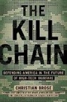 Christian Brose, Christian Brose, Christian Brose - The Kill Chain