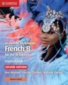 Abi Abrioux, Ann Abrioux, Pascale Chretien, Pascale Chrétien, Nathalie Fayaud, Chrtien Pascale - Le Monde en Français Coursebook with Digital Access (2 Years)