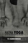William Walker Ramacharaka Atkinson - Hatha Yoga