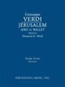 Giuseppe Verdi, Clark McAlister, Howard K. Wolf - Jerusalem, Airs de Ballet