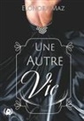Elonora Maz - Une autre vie