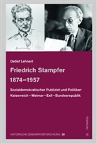 Detlef Lehnert - Friedrich Stampfer 1874-1957