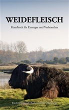 Felix Olschewski, Felix Olschewski - Weidefleisch