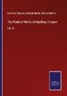 Geoffrey Chaucer, Nicolas Harris, Richard Morris - The Poetical Works of Geoffrey Chaucer