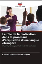 Claudia Omañas de la Fuente - Le rôle de la motivation dans le processus d'acquisition d'une langue étrangère