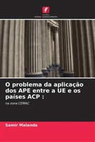 Samir Malanda - O problema da aplicação dos APE entre a UE e os países ACP :