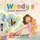 Réne Curtis, Terrie Sizemore - Wendy's Pajama Adventures