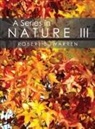 Robert Warren - A Series in Nature III