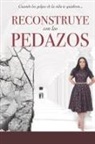 Yesenia Then - Reconstruye con Los Pedazos