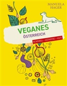 Manuela Hager - Veganes Österreich - schnell, günstig, gut