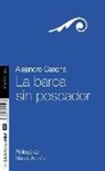 Alejandro Casona - La barca sin pescador
