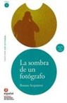 Rosana Acquaroni - La Sombra de un Fotografo [With CD (Audio)] = The Shadow of a Photographer