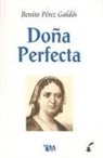 Benito Perez Galdos - Dona Perfecta
