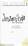 Paul Watzlawick - El Sinsentido del Sentido