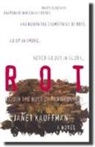 Janet Kauffman - Rot