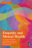 Arthur J. Clark, Arthur J. (St. Lawrence University Clark, Clark Arthur J. - Empathy and Mental Health