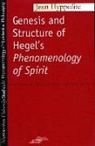 Jean Hyppolite - Genesis and Structure of Hegel's "Phenomenology of Spirit"