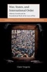 Claire Vergerio, Claire (Universiteit Leiden) Vergerio - War, States, and International Order