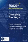 Freddie Daley, Peter Newell, Peter (University of Sussex) Daley Newell, Michelle Twena - Changing Our Ways