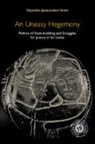 Shyamika Jayasundara-Smits, Shyamika (Erasmus Universiteit Jayasundara-Smits - Uneasy Hegemony