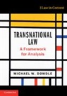 Michael W. Dowdle, Dowdle Michael W. - Transnational Law
