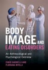 Fabio Gabrielli, Fabio Irtelli Gabrielli, Floriana Irtelli - Body Image and Eating Disorders