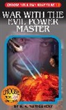 R A Montgomery, R. A. Montgomery, Jintanan Donploypetch, Jason Millet - War with the Evil Power Master