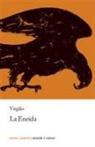 Virgilio, Publio Virgilio Marón - La Eneida