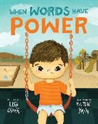 Lisa Chong, Kaitlin Yang - When Words Have Power