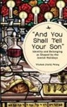 Yitzhak (Itzik) Peleg - “And You Shall Tell Your Son”