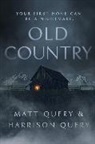 Harrison Query, Matthew Query - Old Country