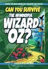 Ryan Jacobson, Y. Shane Nitzsche - Can You Survive the Wonderful Wizard of Oz?