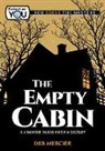 Deb Mercier - The Empty Cabin