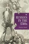 Thomas Rosén - Russian in the 1740s